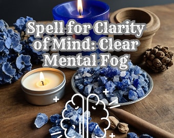 Clarity of Mind Spell: Mental Clarity Ritual (Digital Download)