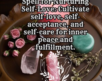May include: A pink candle with a flame on a wooden tray with pink roses, a pink crystal, a green soap, and a white graphic of a heart with hands and leaves. The text on the image reads "Spell for Nurturing Self-Love: Cultivate self-love, self-acceptance, and self-care for inner peace and fulfillment."