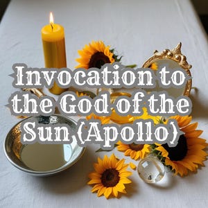 Puede incluir: Una invocación al Dios del Sol (Apollo) con una vela encendida, girasoles y espejos.