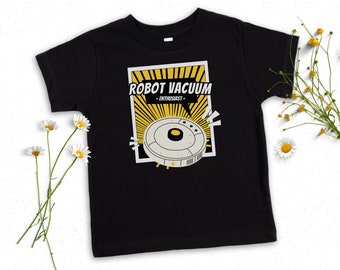 Cute Robot Vacuum Toddler Shirt, Funny T-Shirt for Vacuum Obsessed Kids, Robot Vacuum Enthusiast Fun Children's Birthday Party Graphic Tee