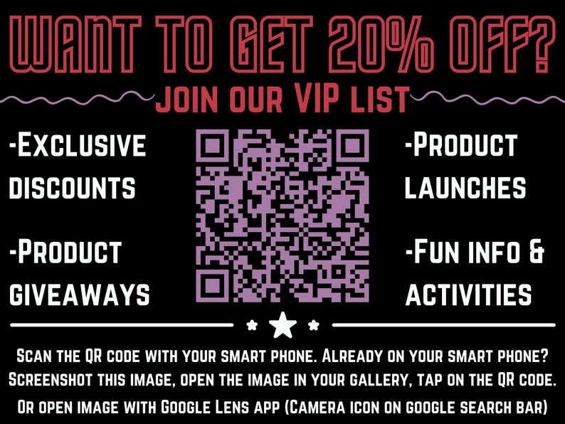 K&ouml;nnte beinhalten: Eine schwarz-wei&szlig;e Grafik mit rotem Text, der "WANT TO GET 20% OFF? JOIN OUR VIP LIST" lautet. Die Grafik enth&auml;lt auch einen violetten QR-Code und eine Liste der Vorteile, die sich aus der Teilnahme an der VIP-Liste ergeben, darunter exklusive Rabatte, Produktgeschenke, Produkteinf&uuml;hrungen und lustige Informationen und Aktivit&auml;ten.