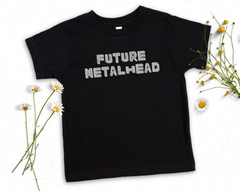Future Metalhead Baby and Kids Shirt, Black Metal Toddler T-shirt, One Piece Bodysuit Death Metal Mom Baby Shower Gift, Metal Head Dad Funny