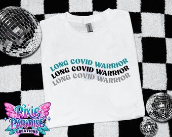 Long COVID Warrior Tee