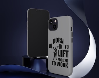 Tough Cases, Bodybuilding Phone Case Gym, Motivation Cover, Fitness Case, Workout Phone Cover, Weightlifting Phone Case, Powerlifting Phone