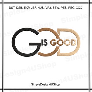 God is Good Machine Embroidery Design: Religious Quote (Digital Download)