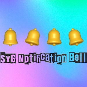 Bell Notification SVG Cut Files, Alarm Bell SVG Cut Files, Bell 3d Icon PNG, Bell 3d Vector, Bell Clip Art, 3d bell icon svg