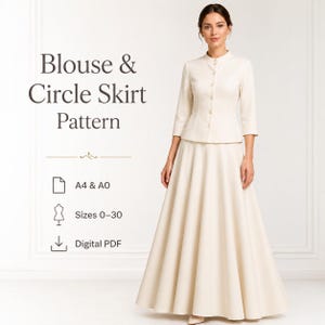 May include: A sewing pattern for a blouse and circle skirt, featuring text that reads Blouse & Circle Skirt Pattern, A4 & A0, Sizes 0-30, and Digital PDF. The garment shown is a cream-coloured long-sleeved blouse with a button-up front and a floor-length skirt.