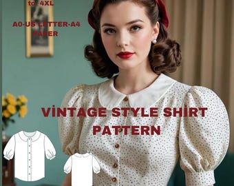 Vintage Inspired Peter Pan Collar Shirt Pattern - Puff Sleeves, Sizes 2-30, Easy Sewing