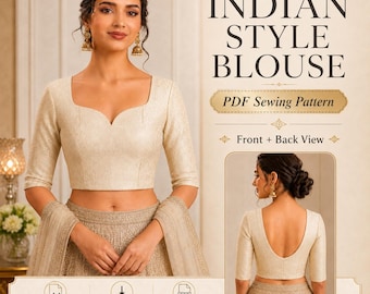 Indian Style Blouse Sewing Pattern, Backless Sweetheart Neck, Sizes 0–30, Beginner Friendly