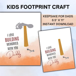 Hammer Footprint Art, Fathers Day Footprint, Printable Fathers Day Gift from Son Daughter Kids, Birthday Gift for Dads, Daddy Craft Activity