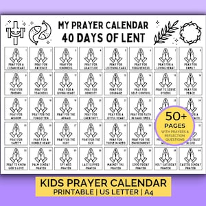 May include: Black and white printable prayer calendar for kids with a title that says "My Prayer Calendar 40 Days of Lent". The calendar has 40 squares with different prayer topics for each day of Lent. The calendar also includes a cross, a fish, and a wreath.