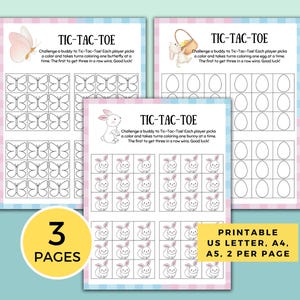 May include: Printable Tic-Tac-Toe game with three different themes: butterflies, bunnies, and eggs. Each game board has a grid with nine spaces for players to color in. The text "3 Pages" and "Printable US Letter, A4, A5, 2 per page" is included on the page.
