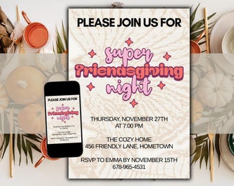 Super Friendsgiving Night Invitation: Editable Canva Template, Digital Thanksgiving Dinner Party Invite, Printable Fall Party Invite