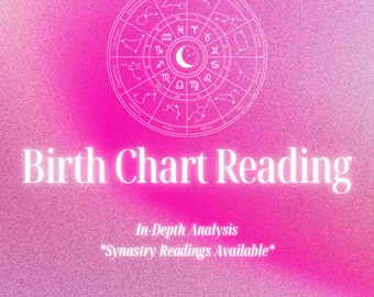 Birth Chart Reading | Astrology | Synastry Reading
