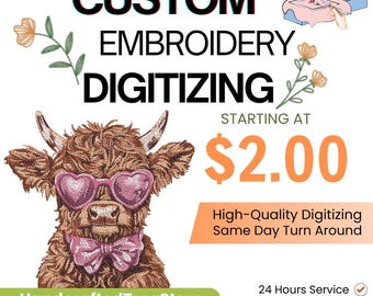 Custom Embroidery Digitizing, Personalized Logo Digitizing, Embroidery Digitizing Service, Image Text Digitizing Embroidery, Custom Digitize