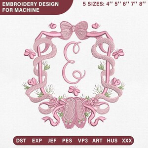 Puede incluir: Un diseño de bordado para máquina con un marco de cinta rosa decorado con mariposas, rosas y zapatillas de ballet alrededor de una letra E central. El texto incluye EMBROIDERY DESIGN FOR MACHINE, 5 SIZES: 4" 5" 6" 7" 8" y los formatos DST, EXP, JEF, PES, VP3, ART, HUS, XXX.