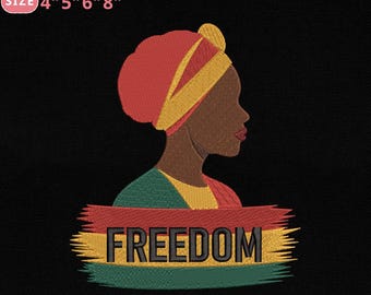 Diseño de bordado a máquina de la historia negra de la libertad, archivo de bordado de mujeres negras Juneteenth de 1865, descarga instantánea, 4 tamaños, Pes Dst Jef Exp Vp3