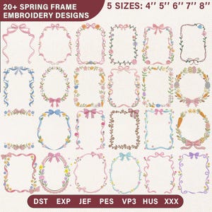 May include: A selection of 20+ spring frame embroidery designs, featuring rectangular and oval shapes. The frames are decorated with floral and bow patterns in pastel shades. Available in 5 sizes: 10.16cm, 12.7cm, 15.24cm, 17.78cm, and 20.32cm.
