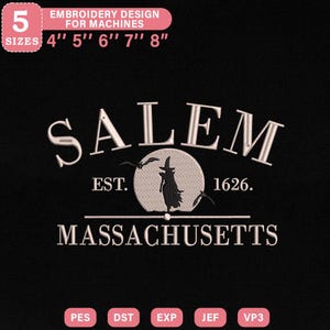 Pode incluir: Design de bordado preto com a palavra "SALEM" acima de uma silhueta de bruxa em frente a uma lua cheia. O texto "EST. 1626. MASSACHUSETTS" está abaixo. O design está disponível em 5 tamanhos: 10 cm, 13 cm, 15 cm, 18 cm e 20 cm.