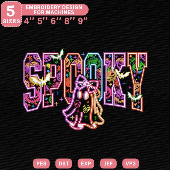 Spooky Halloween Embroidery Design, Neon Letters with Pumpkins Bats and Cute Bow Ghost Machine File, Instant Download, PES DST File