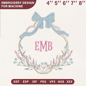 May include: An embroidery design for machine use, featuring a light blue bow at the top and a floral wreath design. The design includes the letters "EMB" in pink. Sizes available are 4", 5", 6", 7", and 8".