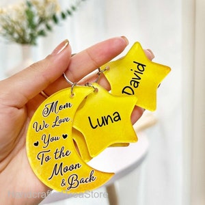Mom We Love You To The Moon and Back Custom Keychain, Personalized Name Keychain Charms, Mother Day Gift For Mom, Grandma, Custom Keyring
