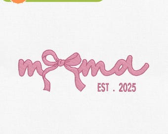Coquette Mama Machine Embroidery File - Bow Script Design for Mother's Day -Mama Embroidery - Instant Download - Pes, Dst, Jef, Exp,Vp3