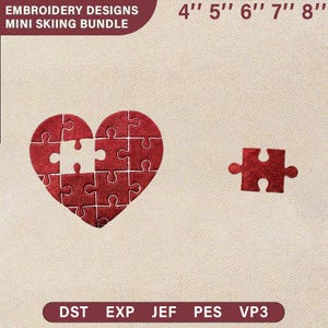 May include: Red heart-shaped puzzle embroidery design with a missing piece, and a single puzzle piece next to it. The text "EMBROIDERY DESIGNS MINI SKIING BUNDLE" is at the top left. The text "4" 5" 6" 7" 8"" is at the top right. The text "DST EXP JEF PES VP3" is at the bottom.