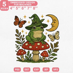 May include: An embroidery design featuring a green frog wearing a witch hat, sitting on a red mushroom with white spots. The design includes butterflies, stars, a crescent moon, and the text "EMBROIDERY DESIGN FOR MACHINES" with sizes from 4" to 8".