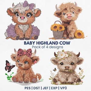 May include: A set of four embroidery designs featuring adorable baby Highland cows in various poses. The designs include a cow wearing a purple tutu, a cow with sunflowers, a cow with a pink bow, and a cow with a flower crown.