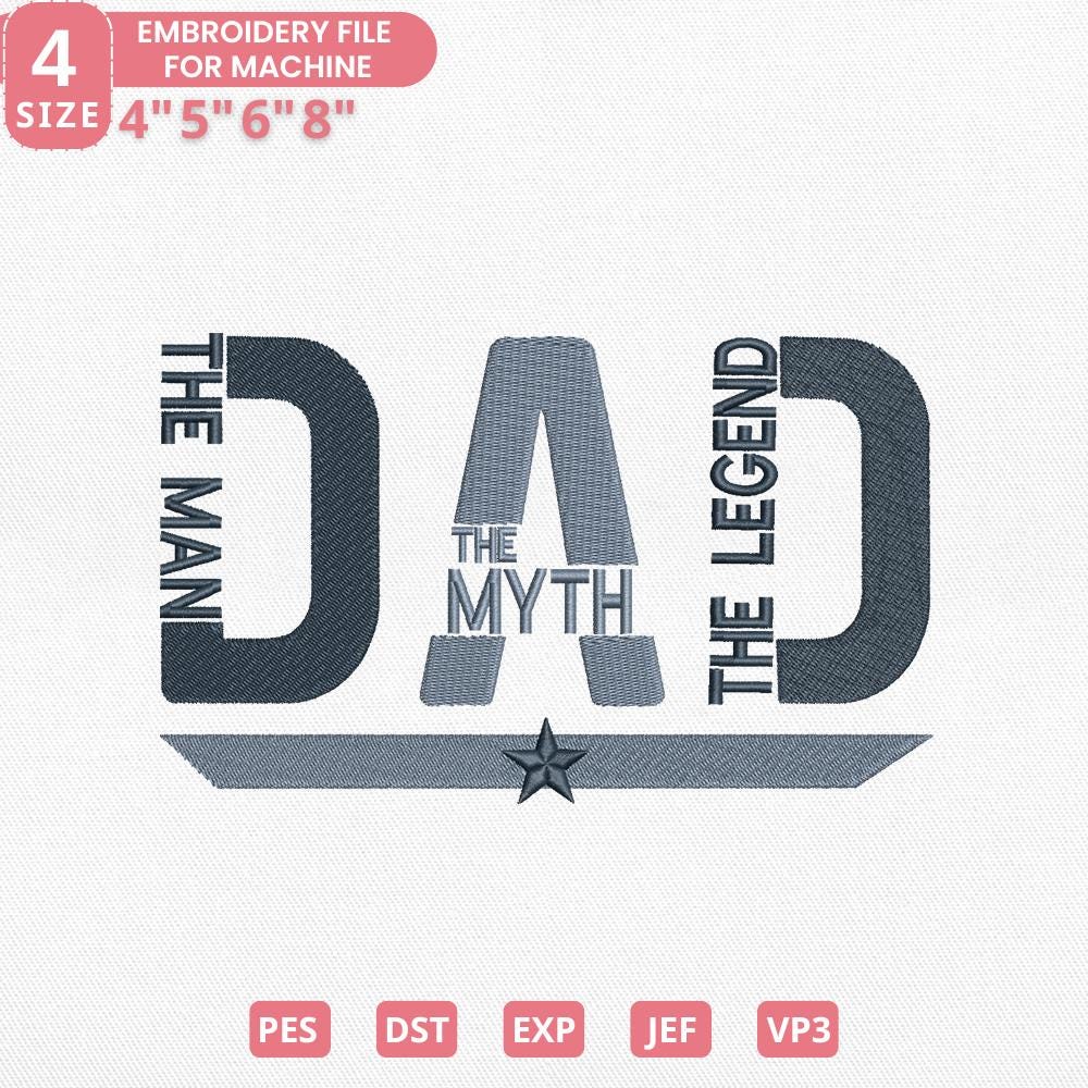 Dad The Man Myth Legend Embroidery Design, God Bless America Embroidery File, Father's Day Embroidery File, Instant Download, 4 Sizes, Pes