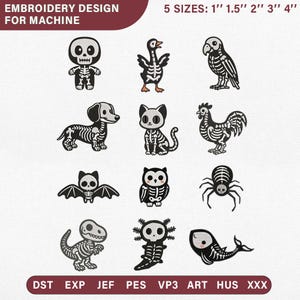 May include: Machine embroidery design set featuring twelve black and white skeleton illustrations of animals including a skull figure, goose, parrot, dachshund, cat, rooster, bat, owl, spider, dinosaur, axolotl, and whale. Text reads: EMBROIDERY DESIGN FOR MACHINE, 5 SIZES: 1" 1.5" 2" 3" 4", DST, EXP, JEF, PES, VP3, ART, HUS, XXX.