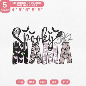 May include: An embroidery design featuring the words "Spooky Mama" in a spooky font, adorned with bats and a spiderweb. Available in 5 sizes: 10 cm, 13 cm, 15 cm, 20 cm, and 23 cm.