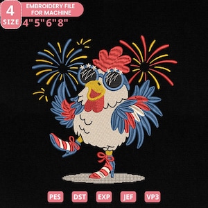 Funny Chicken Embroidery Design, Patriotic Chicken Embroidery File, 4th of July Chicken Embroidery File, Instant Download, 4 Sizes, Pes Dst