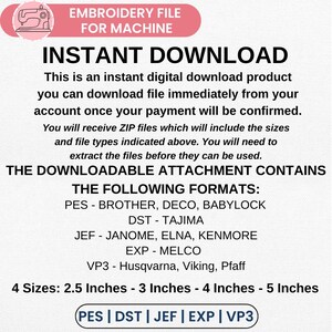 Peut inclure: Fichier de broderie num&eacute;rique pour la broderie machine. L'image comprend le texte &laquo; T&Eacute;L&Eacute;CHARGEMENT INSTANTAN&Eacute; &raquo; et r&eacute;pertorie les formats de fichiers tels que PES, DST et JEF. Disponible en 4 tailles : 6,35, 7,62, 10,16 et 12,7 cm.