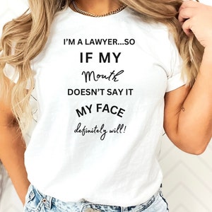 Funny Sarcastic Lawyer Tshirts, Lawyer Shirt, Unisex Lawyer Tee Shirts, Tshirt for Lawyer, Gift for Lawyer, Cute Lawyer Shirt