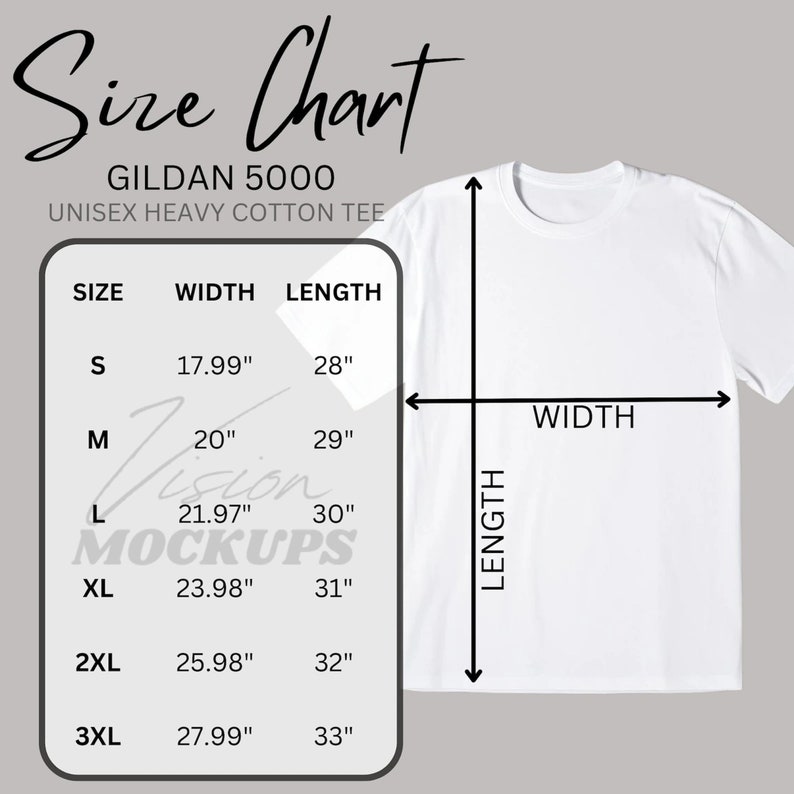 May include: Size chart for Gildan 5000 unisex heavy cotton tee shirts. The chart shows the width and length measurements in inches for sizes S, M, L, XL, 2XL, and 3XL.