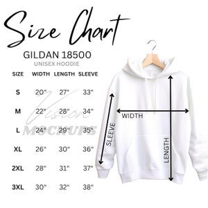 May include: Size chart for a Gildan 18500 unisex hoodie. The chart shows the width, length, and sleeve length in inches for sizes S, M, L, XL, 2XL, and 3XL.