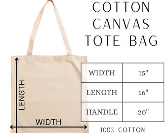 May include: A beige cotton canvas tote bag with a 15 inch width, 16 inch length, and 20 inch handles. The bag is made of 100% cotton.