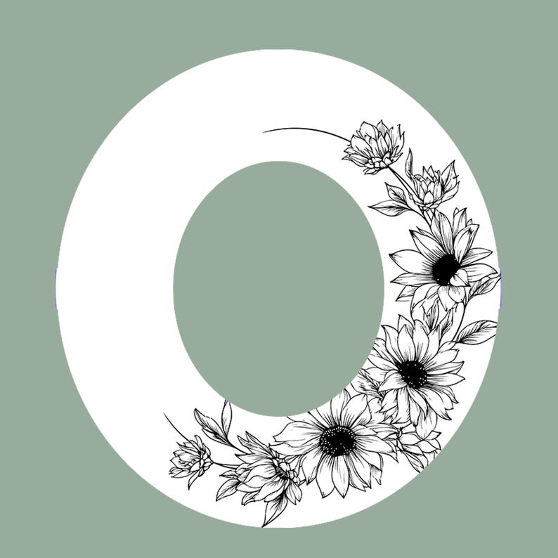 May include: White letter "O" with a floral design. The letter is filled with black and white sunflowers and other flowers. The background is a solid sage green colour.