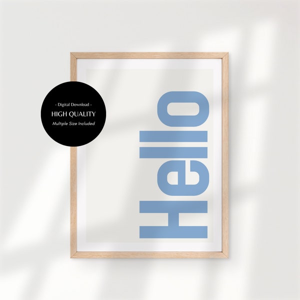Hello Print, Welcome Sign, Entrance Wall Art, Welcome, Typo Posters, Typography Poster, Blue, Minimalist