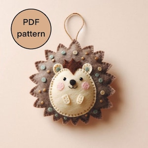 Felt Hedgehog PDF Pattern, Felted Woodland Animal Ornament, DIY Hedgehog Sewing Pattern, Hand Sewing Stuffed Animal, Embroidered Wool Felt