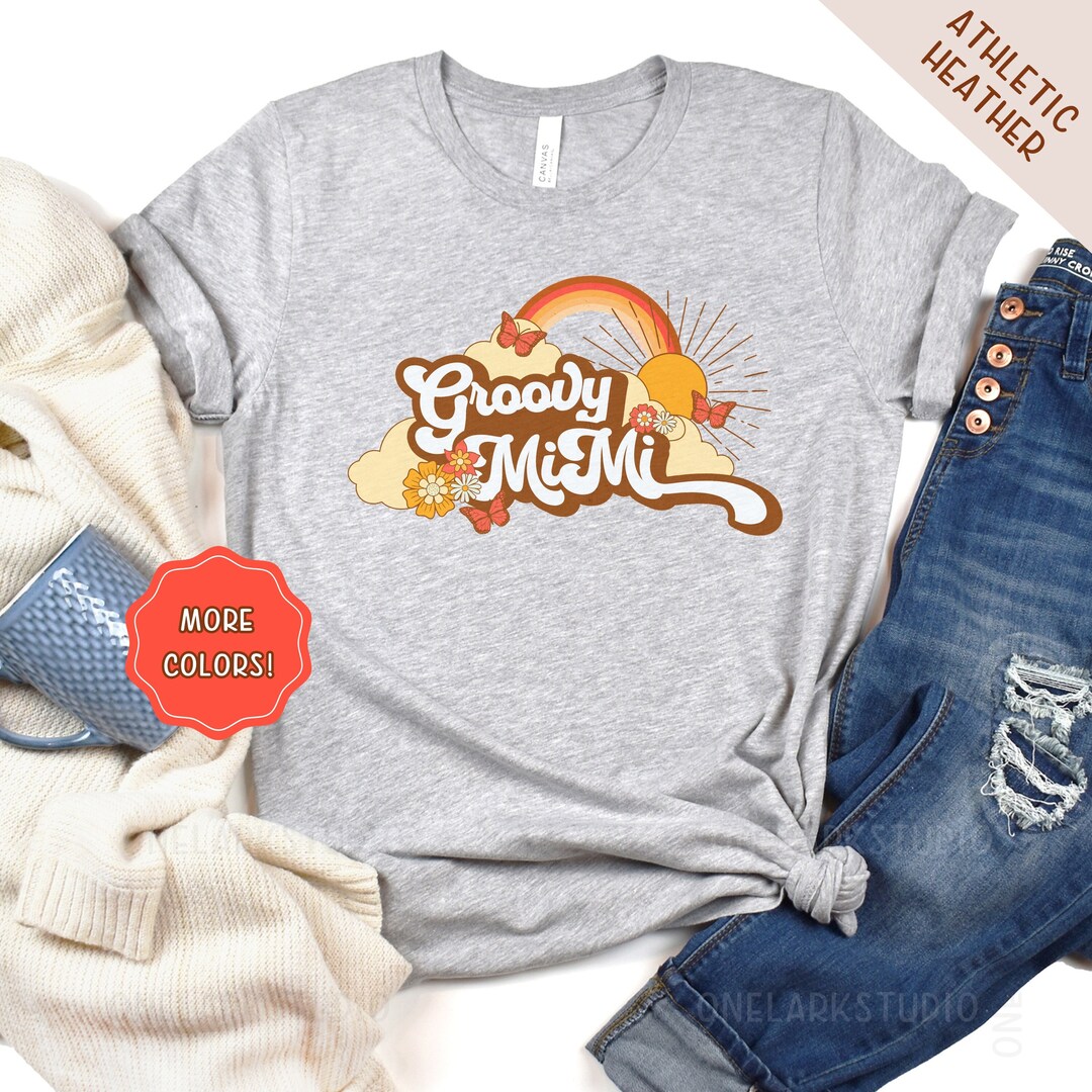 Mimi Shirt, Groovy Mimi Shirt, Grandma Shirt, Groovy Mimi Shirt, Groovy ...