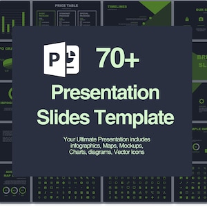 May include: A green and black presentation template with the text "70+ Presentation Slides Template" and "Your Ultimate Presentation includes infographics, Maps, Mockups, Charts, diagrams, Vector Icons".