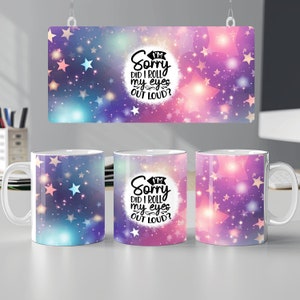 sarcastic mug wrap 11oz 15oz mug template funny quote sublimation design png digital download womens mug wrap