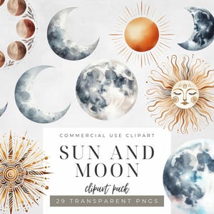 May include: Watercolor clipart pack featuring celestial elements. Includes suns, moons, and phases of the moon in shades of gold, blue, and brown. The text "SUN AND MOON clipart pack" is displayed.