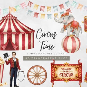 Puede incluir: Conjunto de ilustraciones de circo en acuarela. Incluye una carpa a rayas rojas y blancas, un elefante sobre una bola, un león, palomitas de maíz, un maestro de ceremonias y un letrero de bienvenida. También está presente el texto "Circus Time".