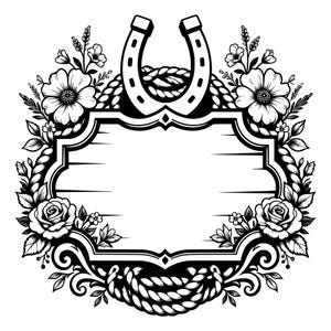 May include: A black and white graphic illustration featuring a central rectangular frame with decorative edges, surrounded by a horseshoe, coiled rope, and various floral elements including roses and small blossoms arranged symmetrically.