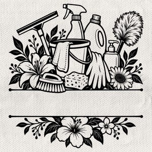 Peut inclure: Une illustration en noir et blanc au trait représentant des produits de nettoyage, notamment une raclette, un vaporisateur, un bidon de détergent, un seau, une éponge, une brosse, des gants et un plumeau, entourés de fleurs et d'une bannière.
