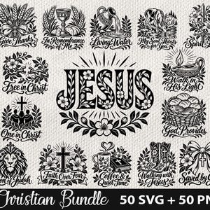 May include: A collection of black and white Christian-themed graphic designs featuring floral motifs and text including Give Thanks, In Remembrance of Me, Living Water, My Soul Thirsts for You, Spirit-Led, Free in Christ, JESUS, Walk in His Light, One in Christ, God Provides, Lion of Judah, Faith Over Fear, Coffee & Quiet Time, Walking with Jesus, and Saved by Grace.